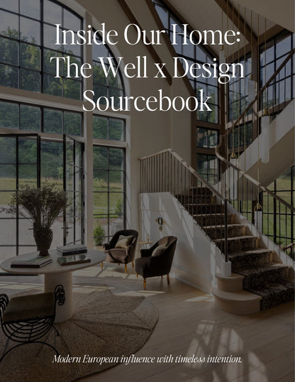 Inside Our Home: The Well by Design Sourcebook