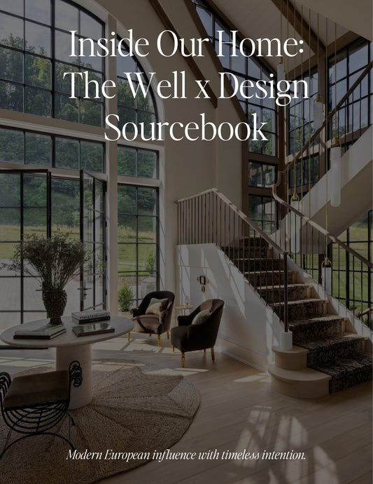 Inside Our Home: The Well by Design Sourcebook